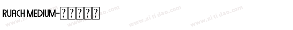 Ruach Medium字体转换
